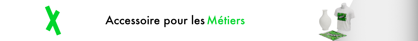 accessoire métiers