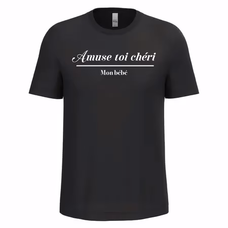 T-shirt saint valentin avec amuse toi chéri homme